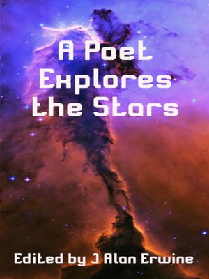 cover image of A Poet Explores the Stars